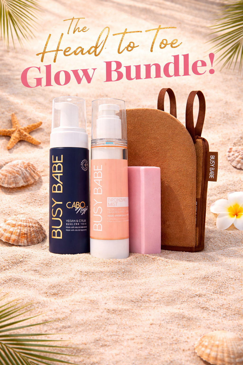 Cabo Nights Head to Toe Glow Bundle